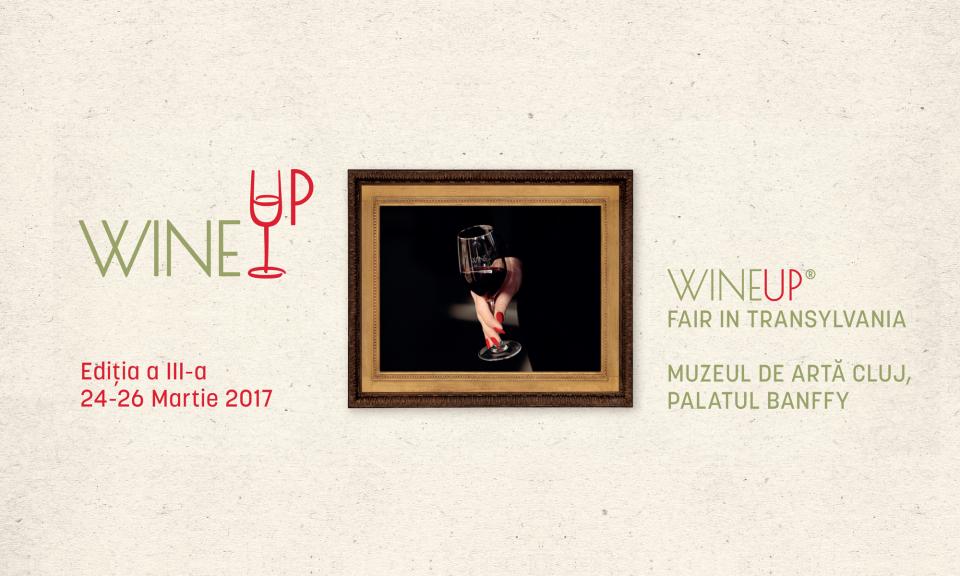 WineUp Fair in Transylvania: Save the Date, Enjoy the Art